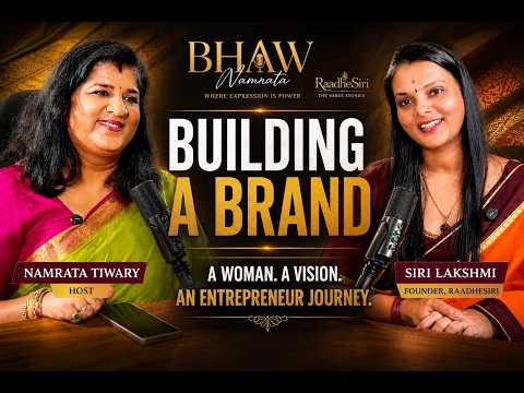 The Woman Behind the Silk: Siri Lakshmi’s Entrepreneurial Journey #podcastenglish #NamrataTiwary