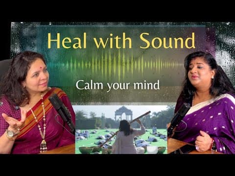 Sound Healing| Frequencies| Vibrations|  with Ami M Doshi